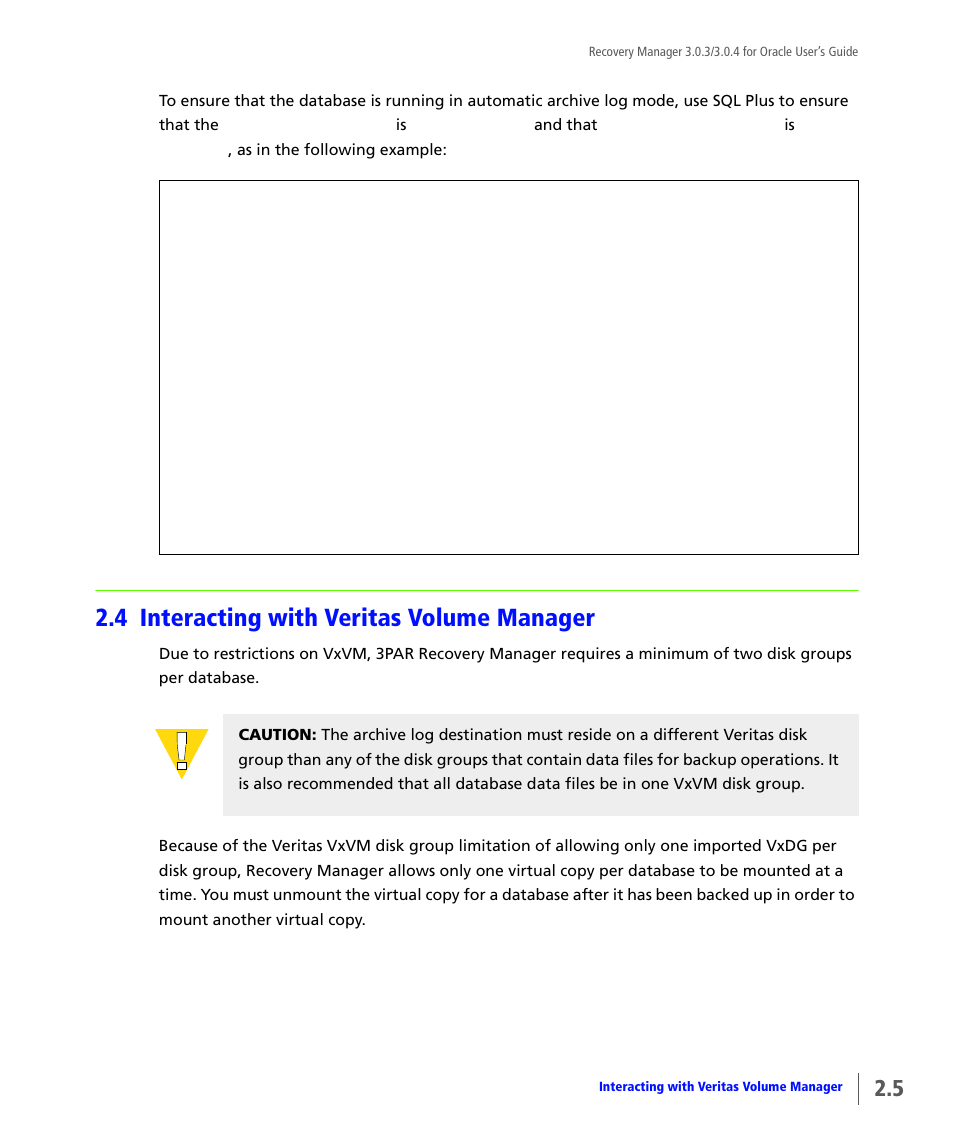 4 interacting with veritas volume manager, Interacting with veritas volume manager | HP 3PAR Application Software Suite for Oracle User Manual | Page 21 / 196
