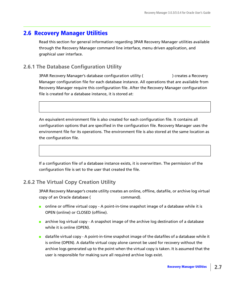 6 recovery manager utilities, 1 the database configuration utility, 2 the virtual copy creation utility | Recovery manager utilities, The database configuration utility, The virtual copy creation utility | HP 3PAR Application Software Suite for Oracle User Manual | Page 23 / 196