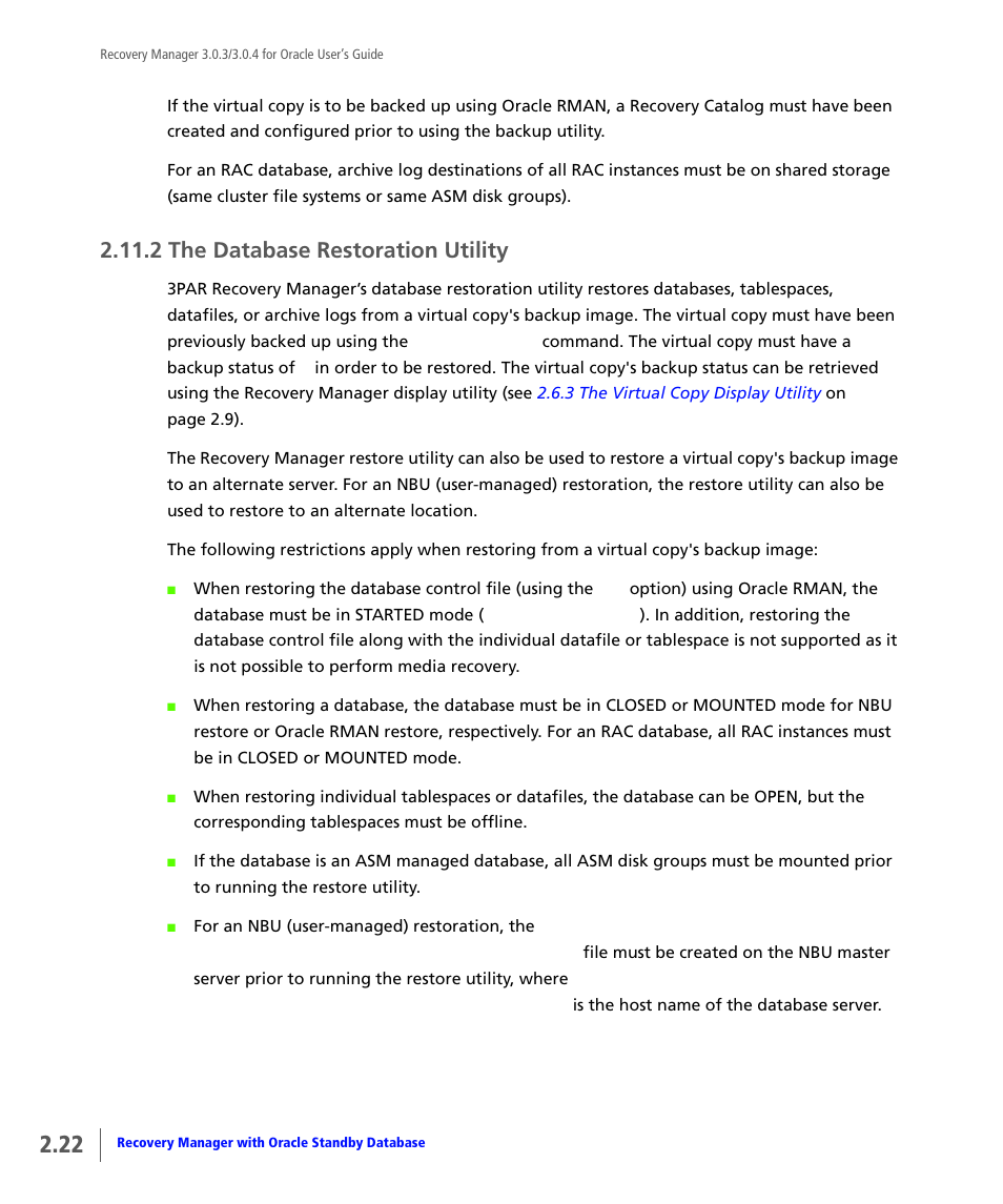 2 the database restoration utility, The database restoration utility | HP 3PAR Application Software Suite for Oracle User Manual | Page 38 / 196