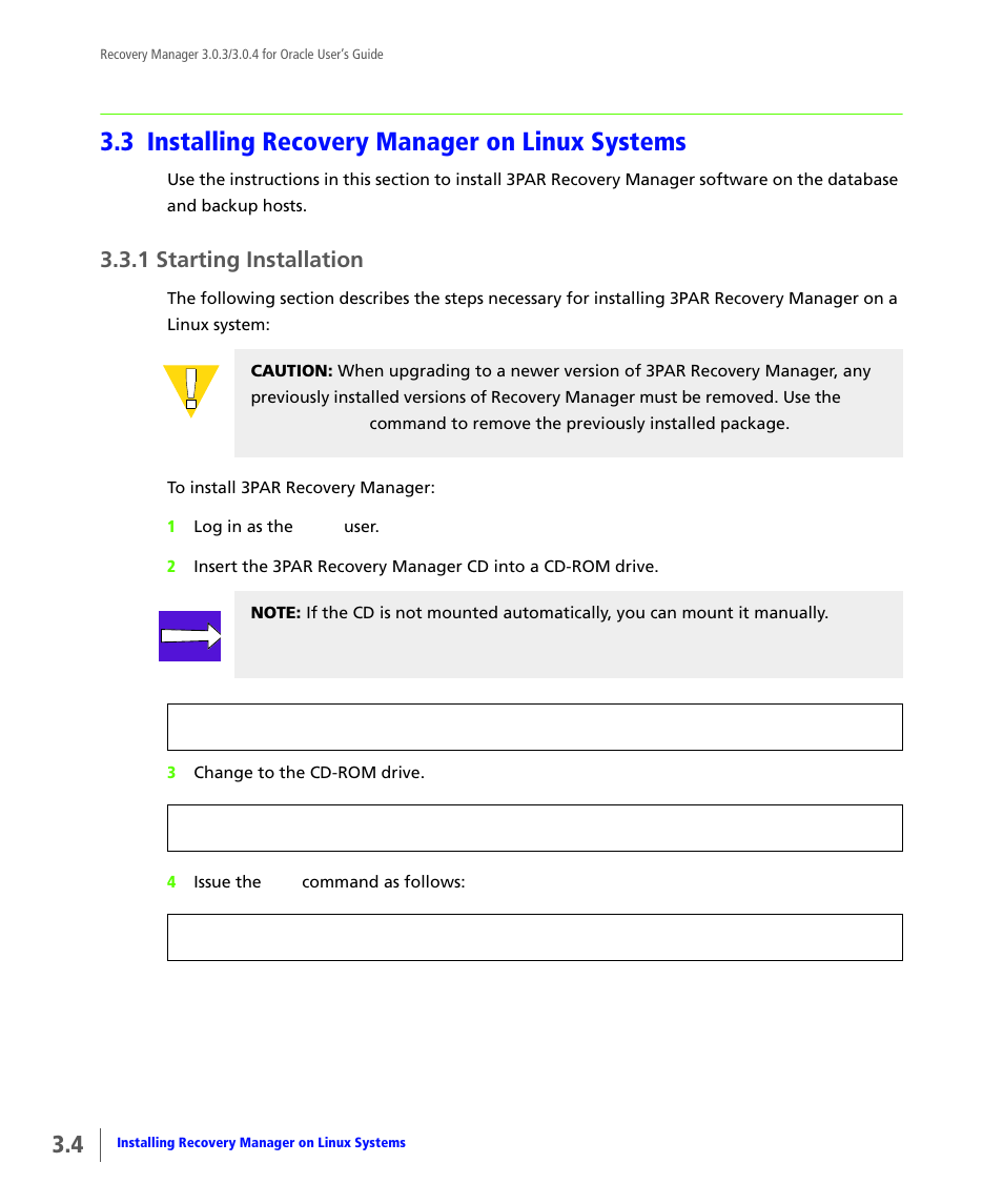 3 installing recovery manager on linux systems, 1 starting installation, Installing recovery manager on linux systems | Starting installation | HP 3PAR Application Software Suite for Oracle User Manual | Page 44 / 196