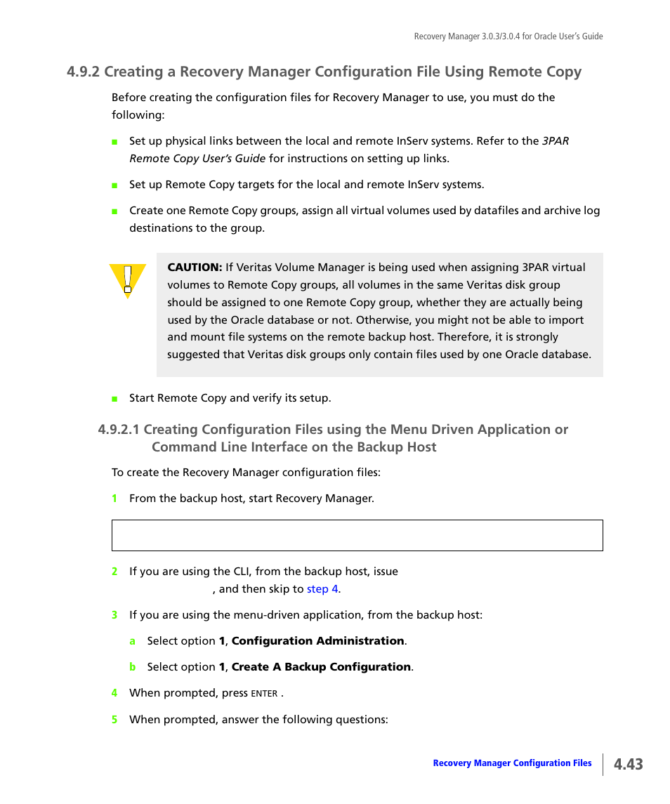 Line interface on the backup host | HP 3PAR Application Software Suite for Oracle User Manual | Page 93 / 196