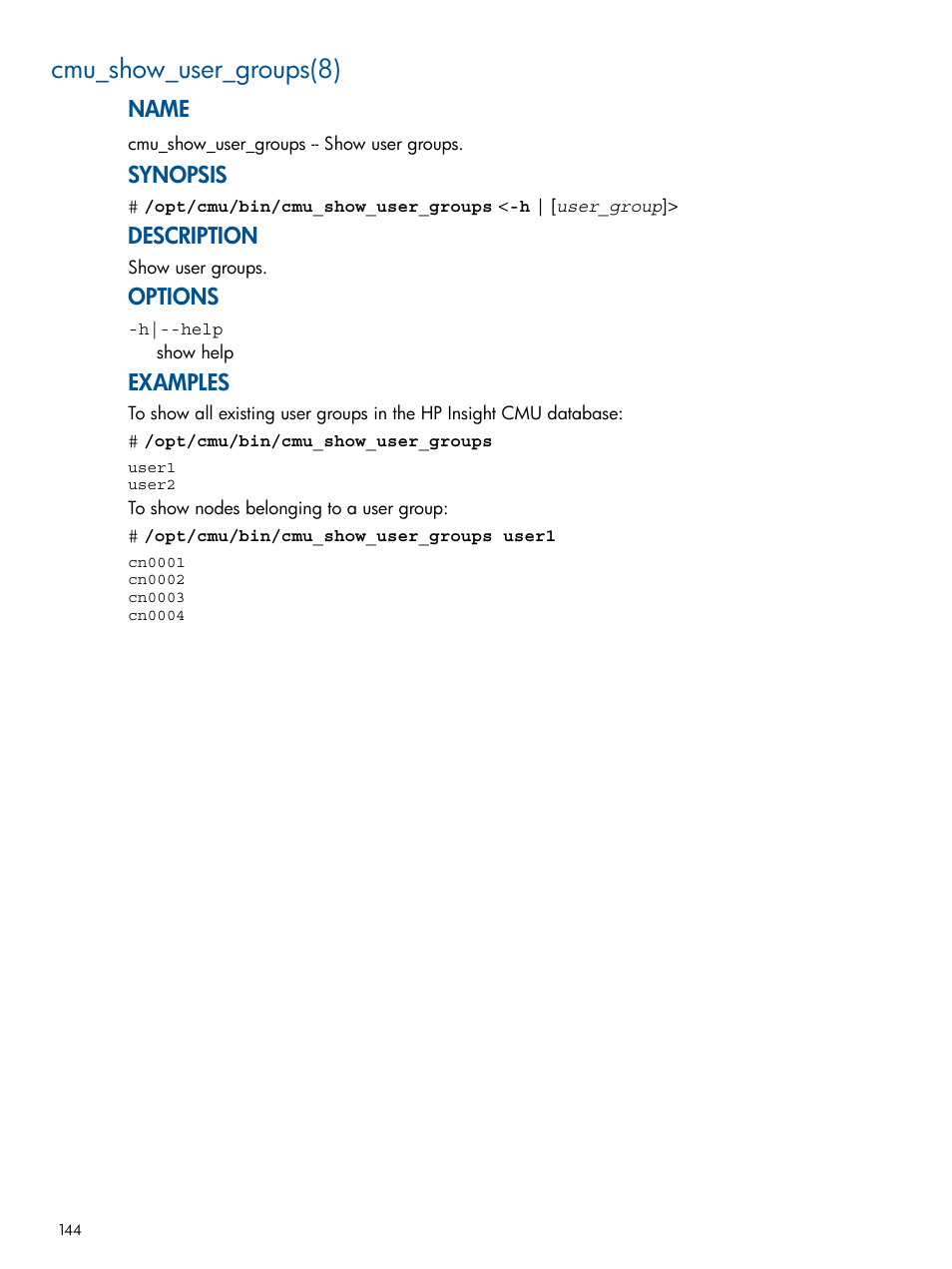 Cmu_show_user_groups(8), Name, Synopsis | Description, Options, Examples | HP Insight Cluster Management Utility User Manual | Page 144 / 191