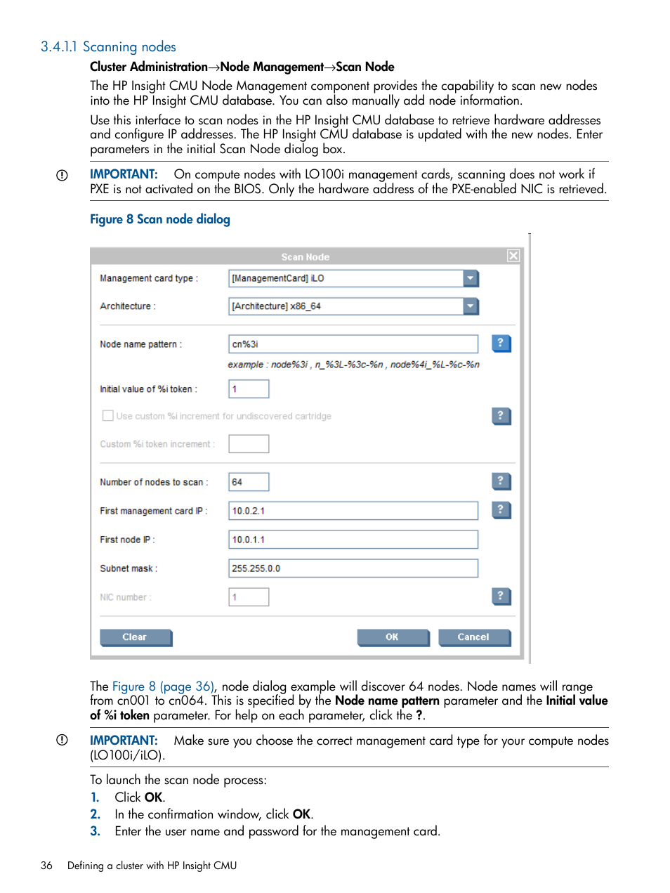 1 scanning nodes, Scan node dialog | HP Insight Cluster Management Utility User Manual | Page 36 / 191