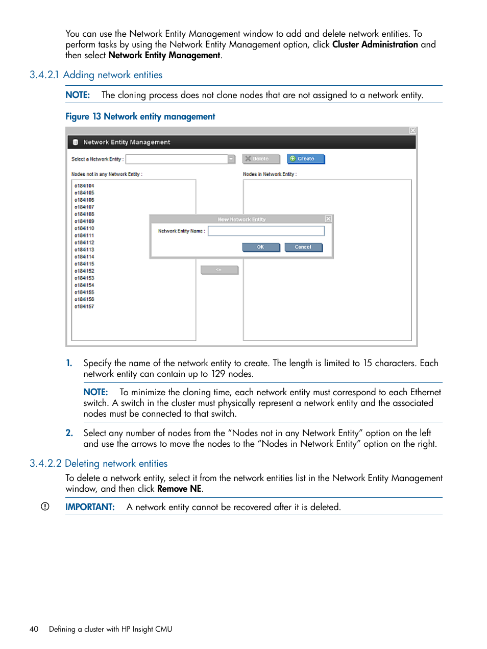 1 adding network entities, 2 deleting network entities, Network entity management | HP Insight Cluster Management Utility User Manual | Page 40 / 191