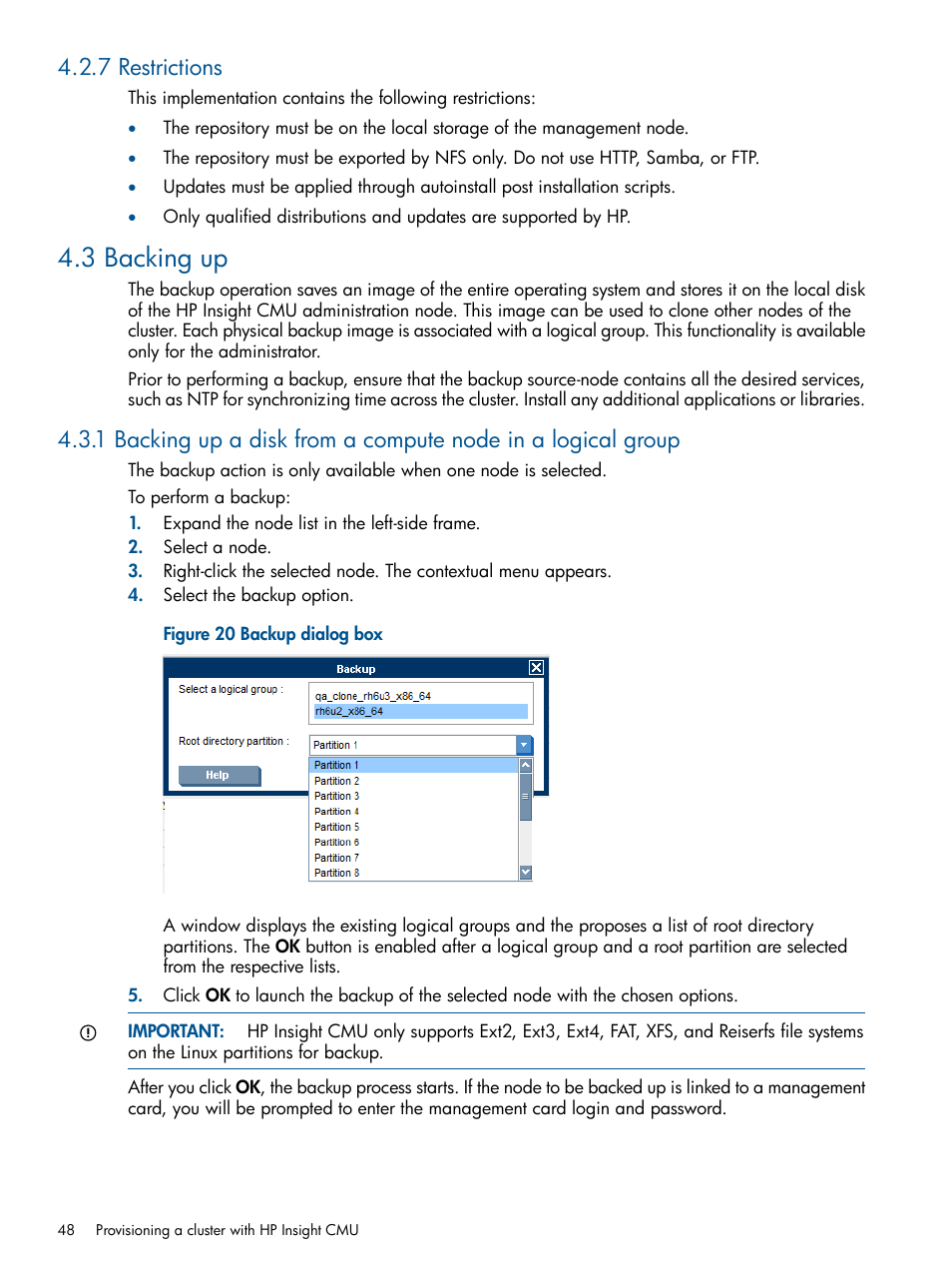 7 restrictions, 3 backing up, Backup dialog box | HP Insight Cluster Management Utility User Manual | Page 48 / 191