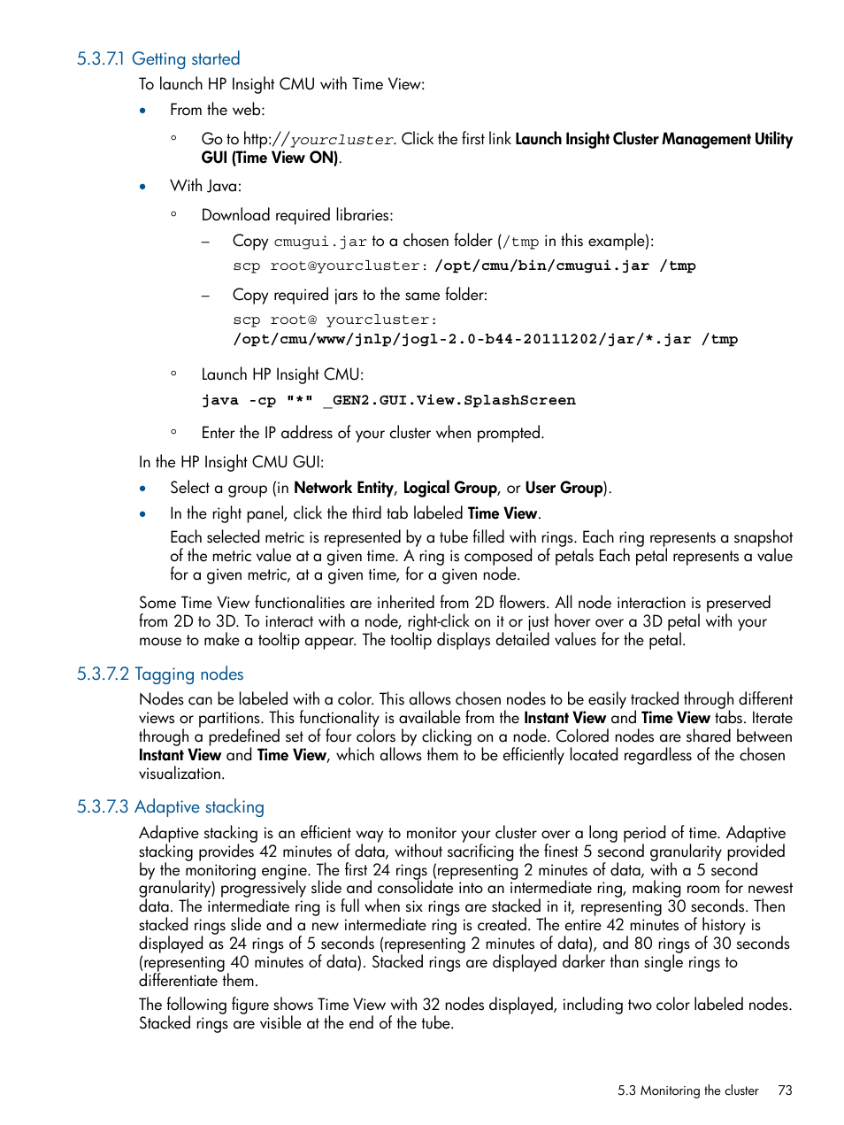 1 getting started, 2 tagging nodes, 3 adaptive stacking | Adaptive stacking | HP Insight Cluster Management Utility User Manual | Page 73 / 191