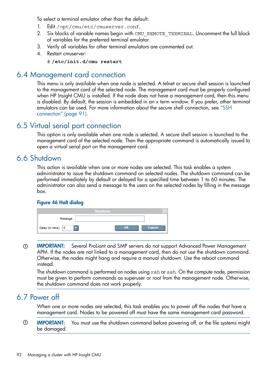 4 management card connection, 5 virtual serial port connection, 6 shutdown | 7 power off, Halt dialog | HP Insight Cluster Management Utility User Manual | Page 92 / 191