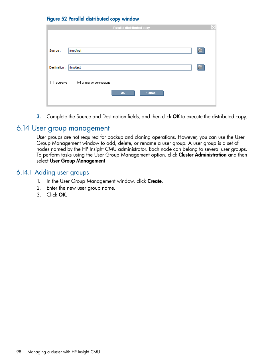 14 user group management, 1 adding user groups, Parallel distributed copy window | HP Insight Cluster Management Utility User Manual | Page 98 / 191