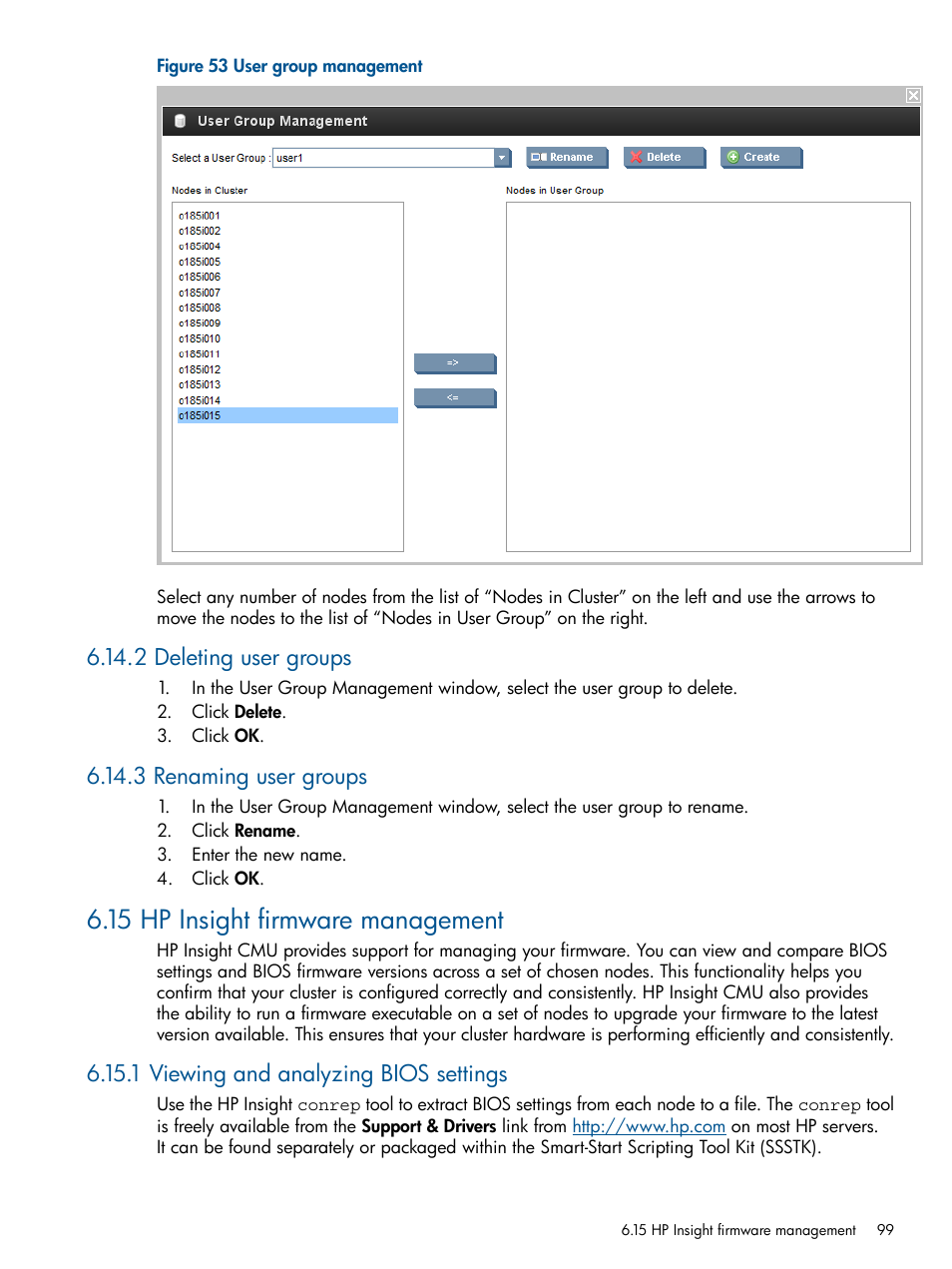 2 deleting user groups, 3 renaming user groups, 15 hp insight firmware management | 1 viewing and analyzing bios settings, 2 deleting user groups 6.14.3 renaming user groups, User group management | HP Insight Cluster Management Utility User Manual | Page 99 / 191