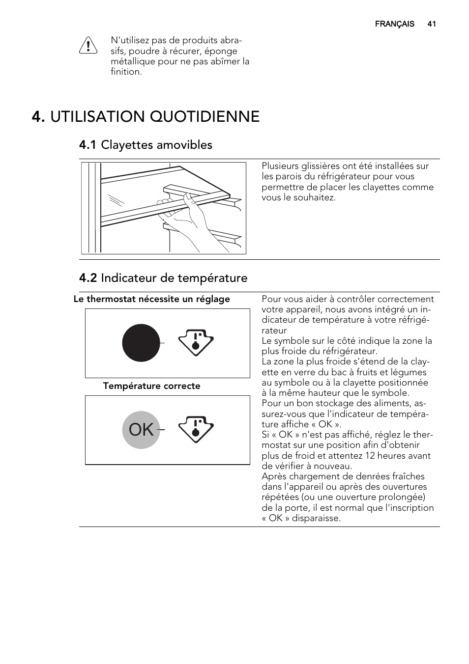 Utilisation quotidienne | AEG S71700TSX0 User Manual | Page 41 / 72