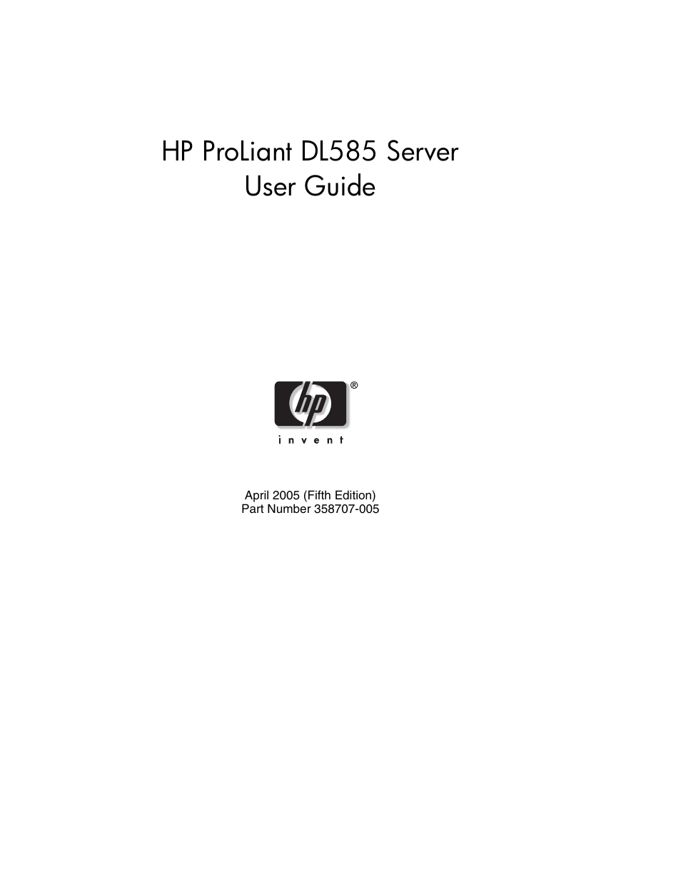 HP ProLiant DL585 Server User Manual | 183 pages