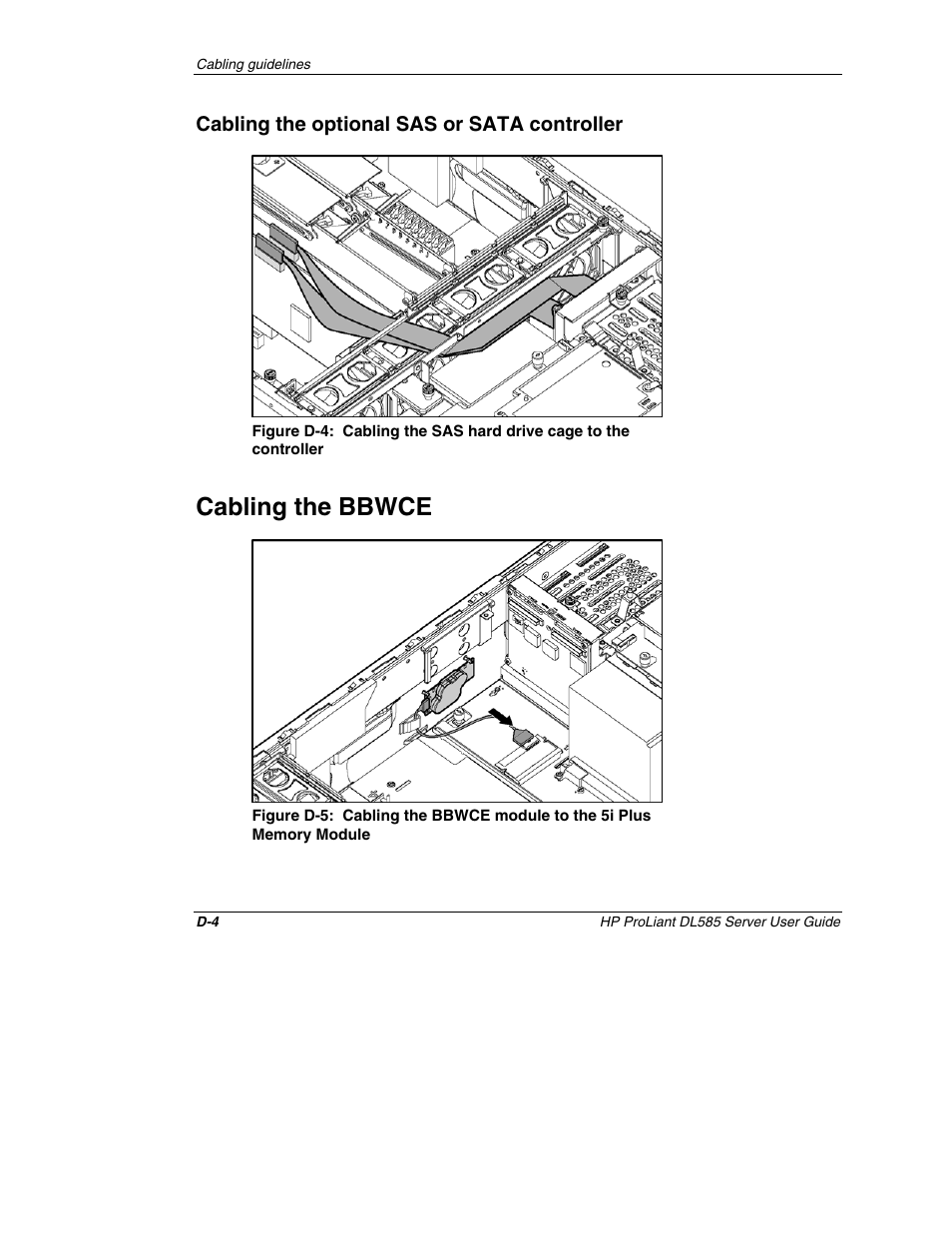 Cabling the optional sas or sata controller, Cabling the bbwce | HP ProLiant DL585 Server User Manual | Page 136 / 183