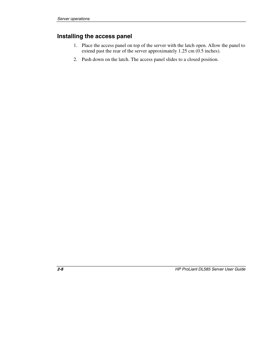 Installing the access panel, Installing the access panel -8 | HP ProLiant DL585 Server User Manual | Page 23 / 183