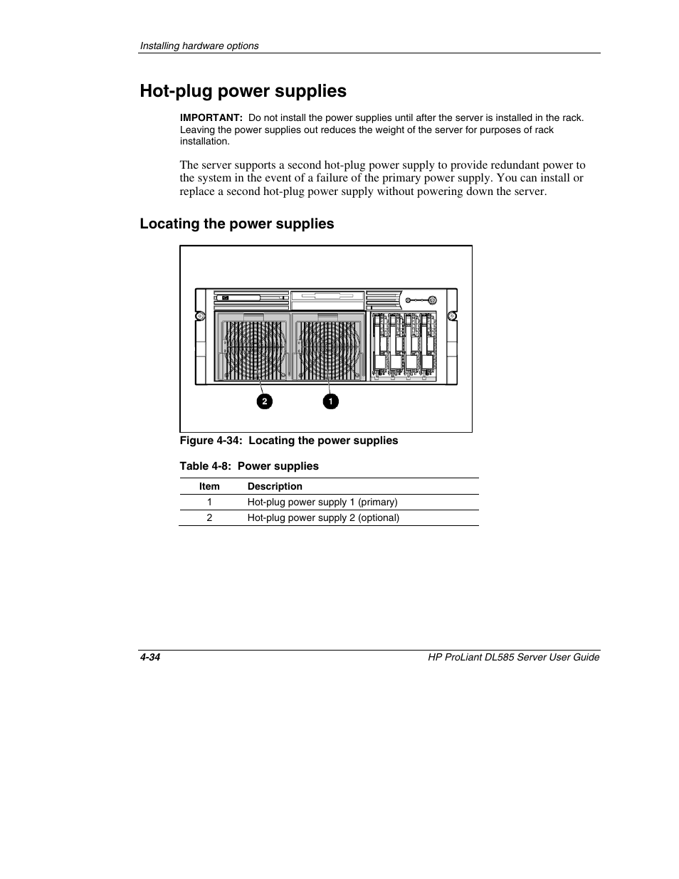 Hot-plug power supplies, Locating the power supplies, Hot-plug power supplies -34 | Locating the power supplies -34 | HP ProLiant DL585 Server User Manual | Page 85 / 183