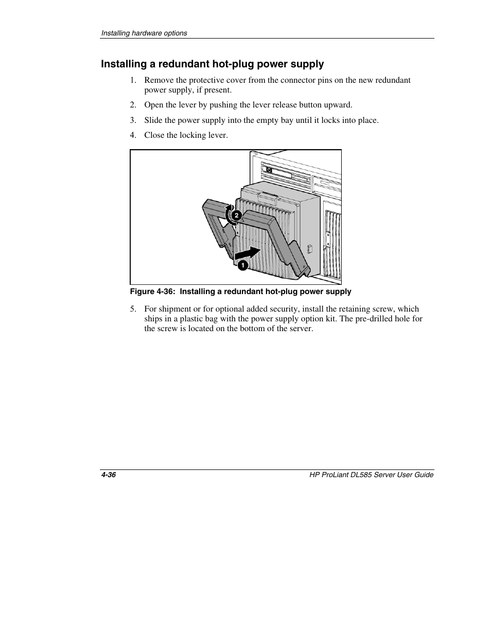 Installing a redundant hot-plug power supply, Installing a redundant hot-plug power supply -36 | HP ProLiant DL585 Server User Manual | Page 87 / 183