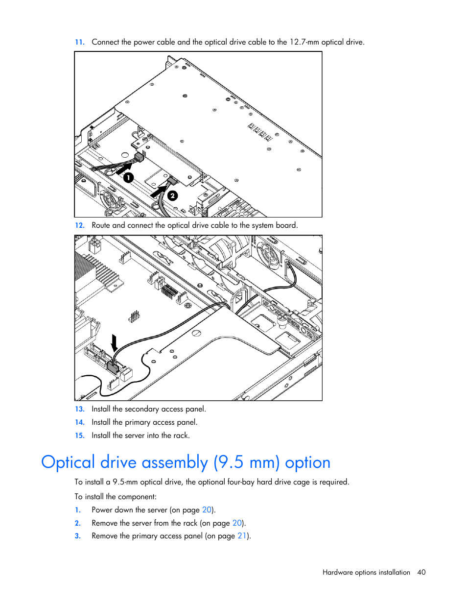Optical drive assembly (9.5 mm) option | HP ProLiant DL320 G5p Server User Manual | Page 40 / 106
