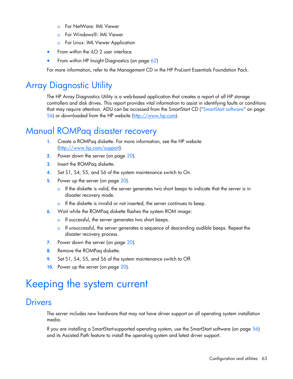 Array diagnostic utility, Manual rompaq disaster recovery, Keeping the system current | Drivers | HP ProLiant DL320 G5p Server User Manual | Page 63 / 106