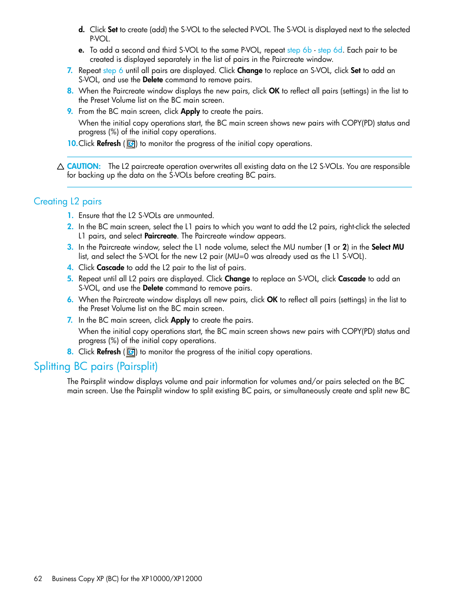 Creating l2 pairs, Splitting bc pairs (pairsplit) | HP XP Business Copy Software User Manual | Page 62 / 92