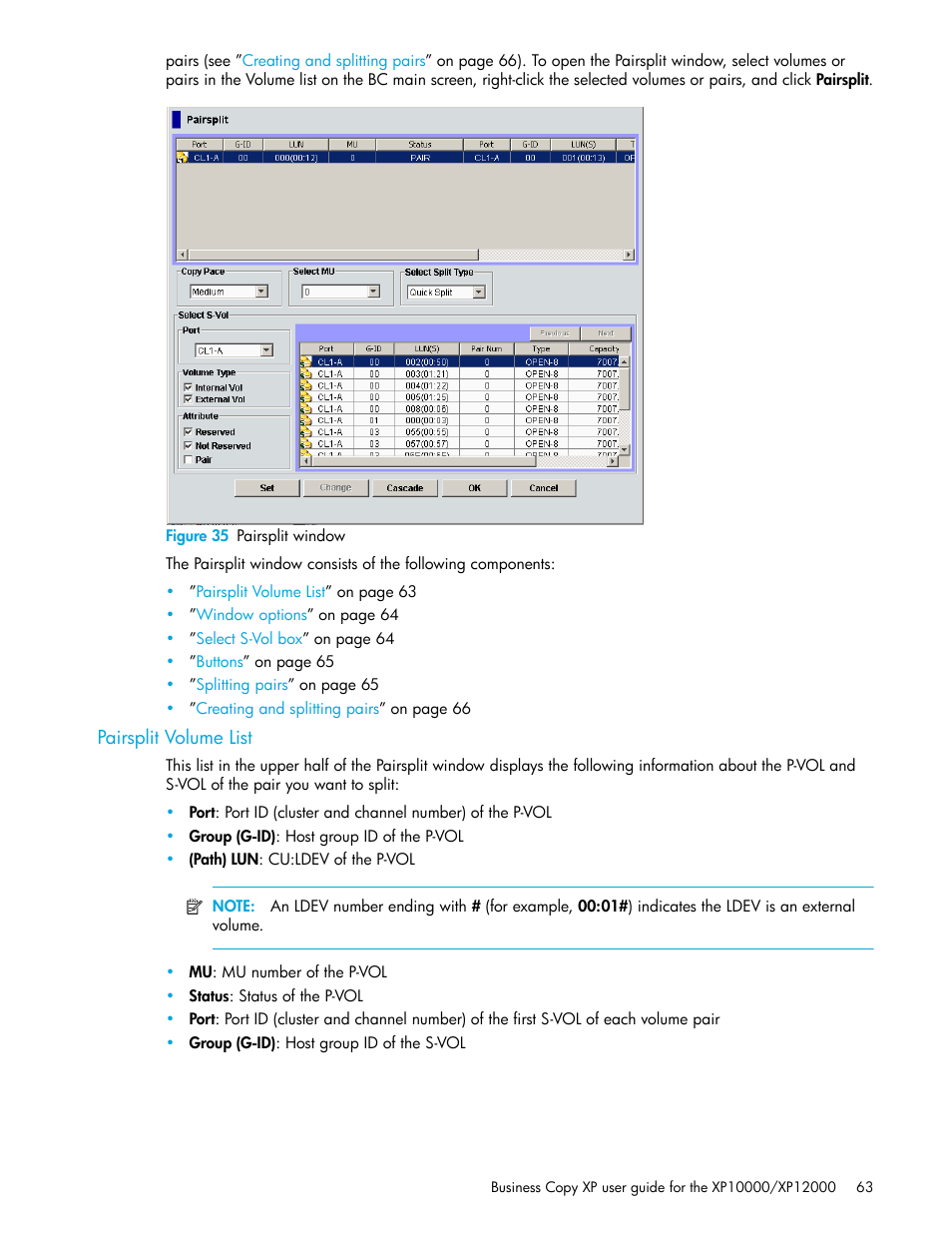 Figure 35 pairsplit window, Pairsplit volume list, 35 pairsplit window | HP XP Business Copy Software User Manual | Page 63 / 92