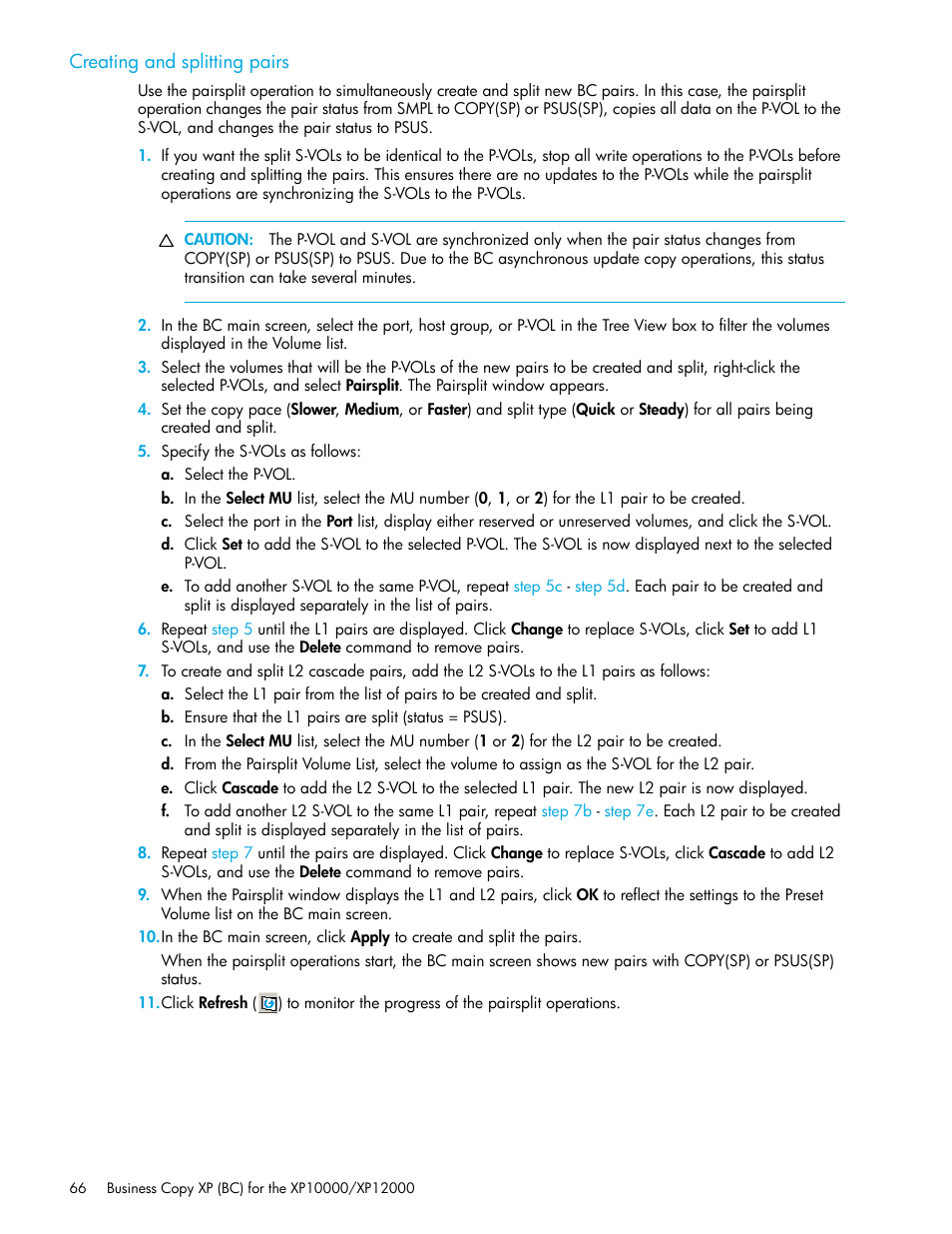 Creating and splitting pairs | HP XP Business Copy Software User Manual | Page 66 / 92