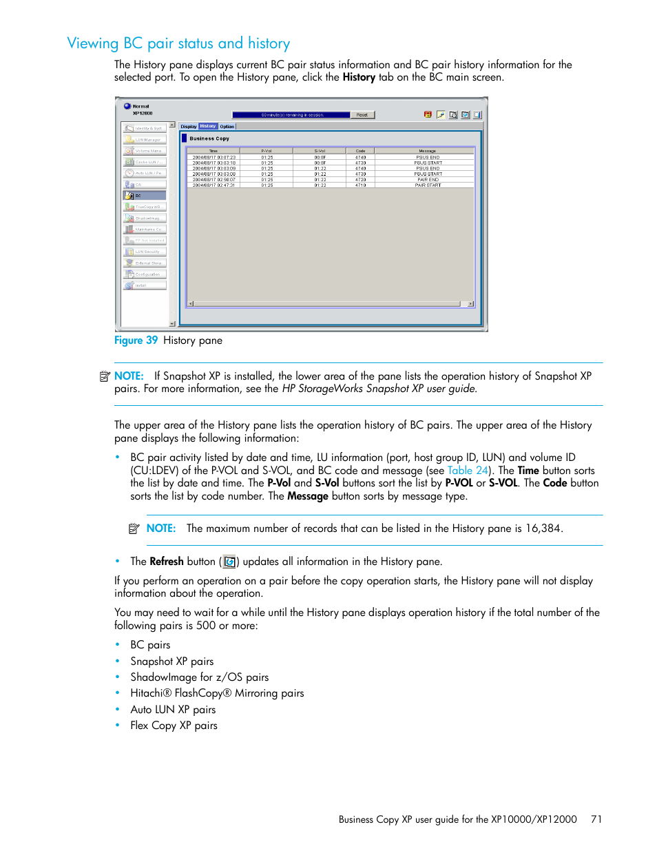Viewing bc pair status and history, Figure 39 history pane, 39 history pane | Viewing bc pair status, And history | HP XP Business Copy Software User Manual | Page 71 / 92