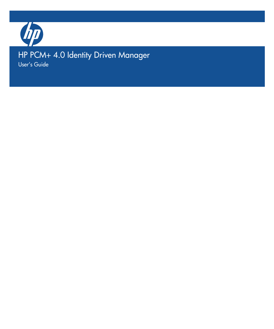 HP Identity Driven Manager Software Licenses User Manual | 230 pages