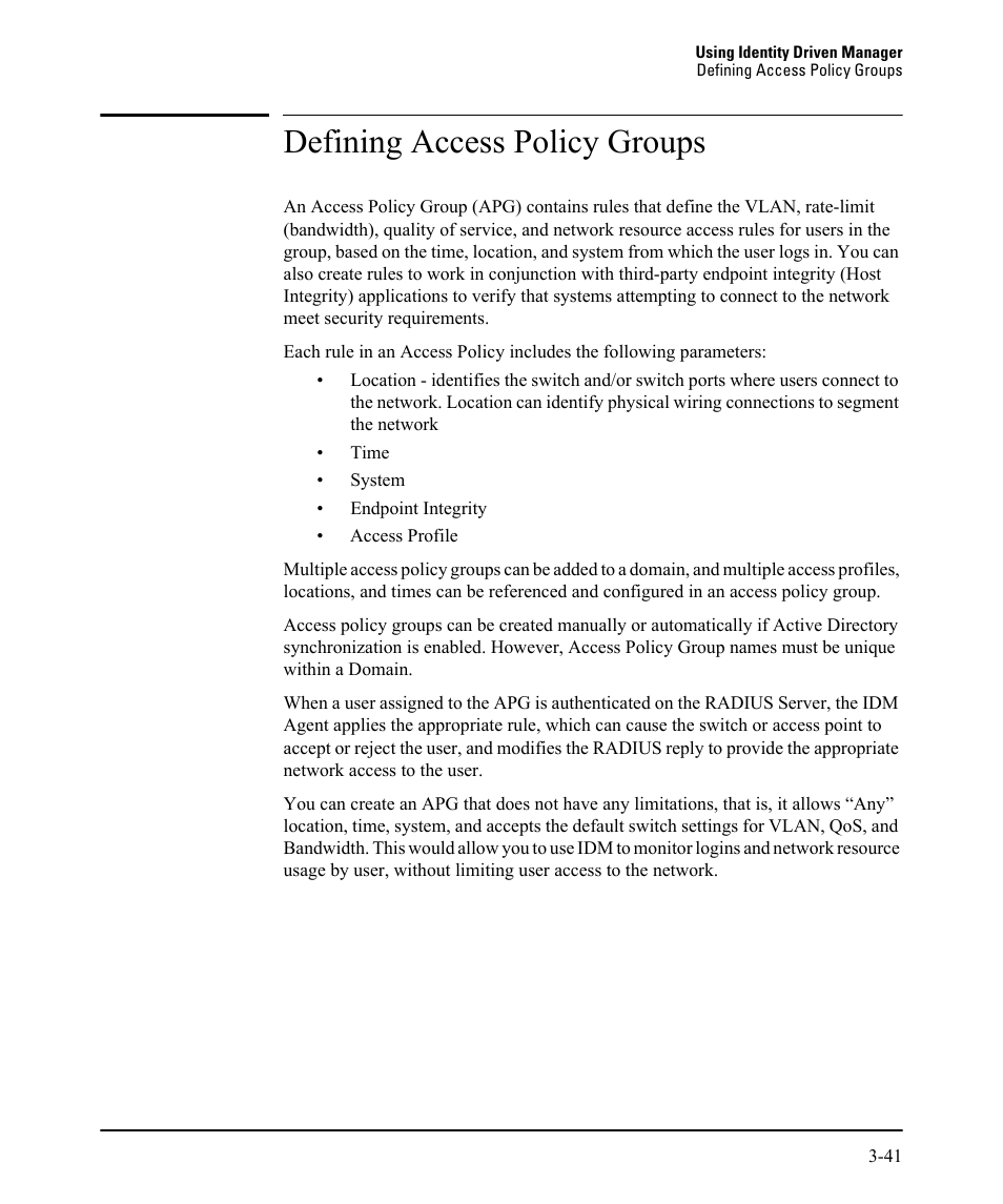 Defining access policy groups | HP Identity Driven Manager Software Licenses User Manual | Page 105 / 230