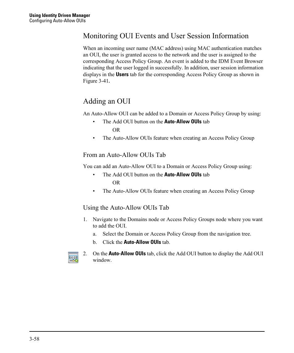 Monitoring oui events and user session information, Adding an oui | HP Identity Driven Manager Software Licenses User Manual | Page 122 / 230