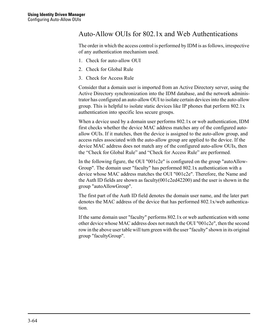 Auto-allow ouis for 802.1x and web authentications | HP Identity Driven Manager Software Licenses User Manual | Page 128 / 230