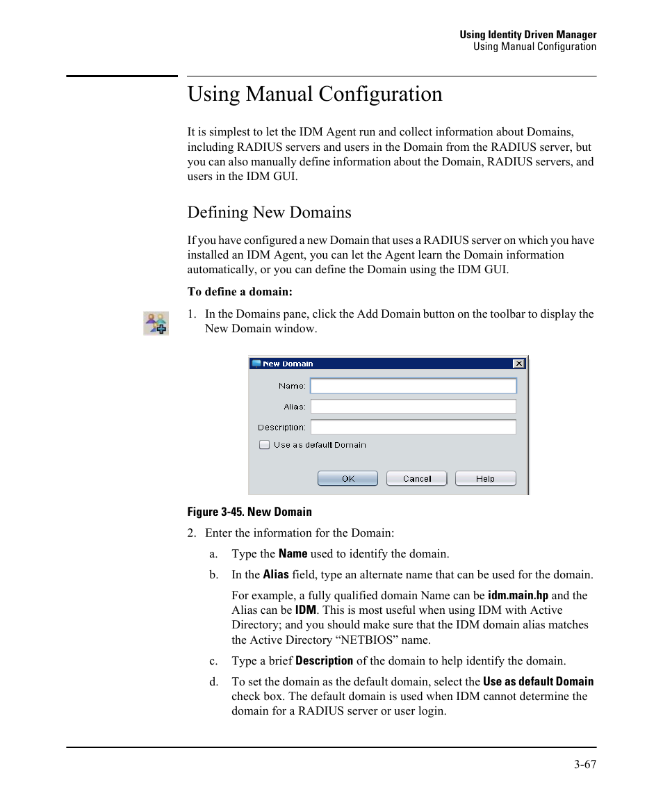 Using manual configuration, Defining new domains, Defining new domains -67 | HP Identity Driven Manager Software Licenses User Manual | Page 131 / 230