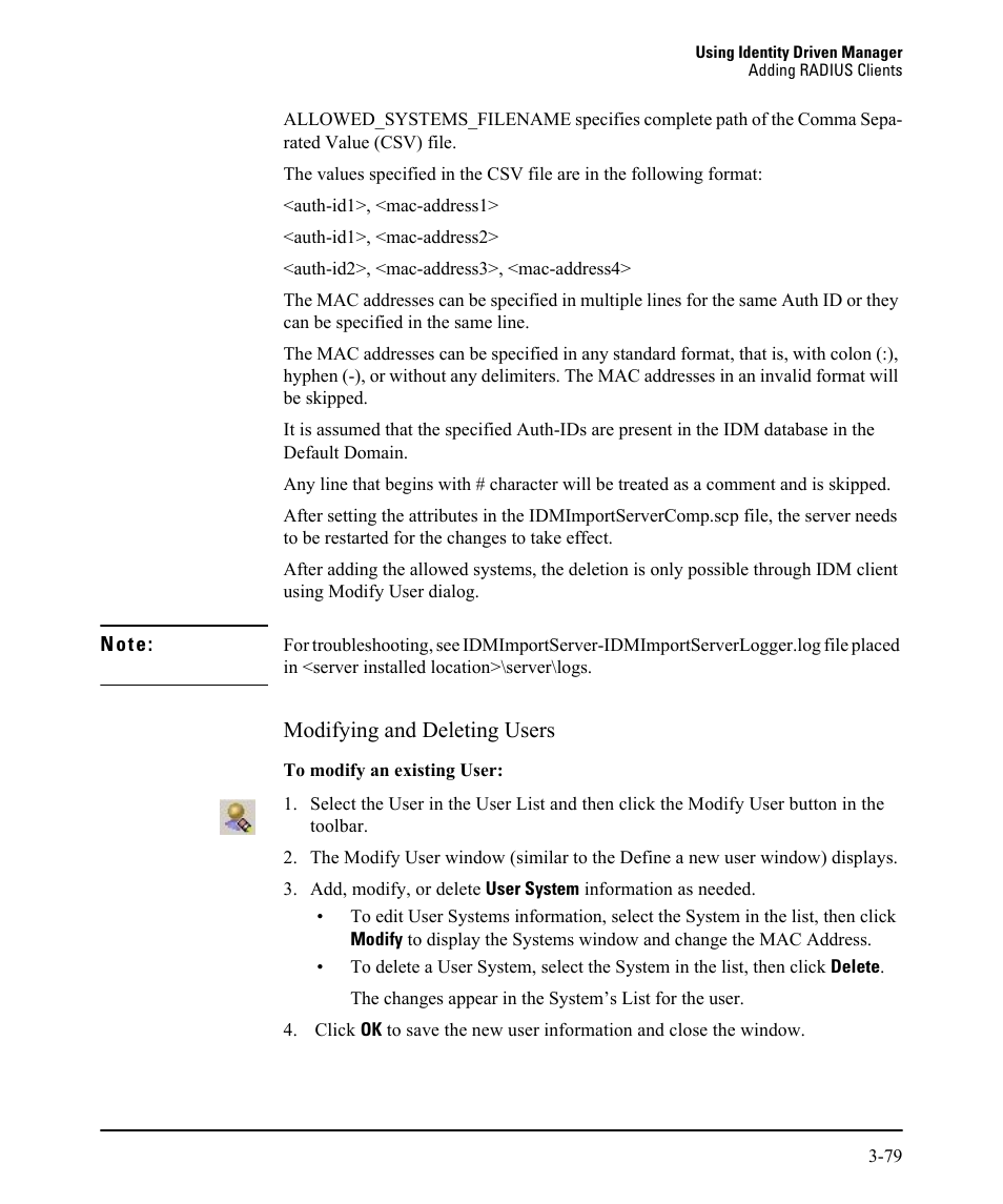 Modifying and deleting users | HP Identity Driven Manager Software Licenses User Manual | Page 143 / 230