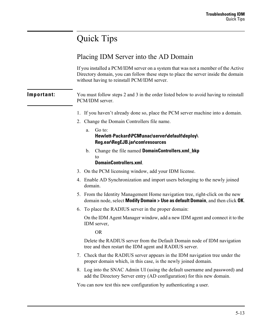 Quick tips, Placing idm server into the ad domain, Placing idm server into the ad domain -13 | HP Identity Driven Manager Software Licenses User Manual | Page 215 / 230