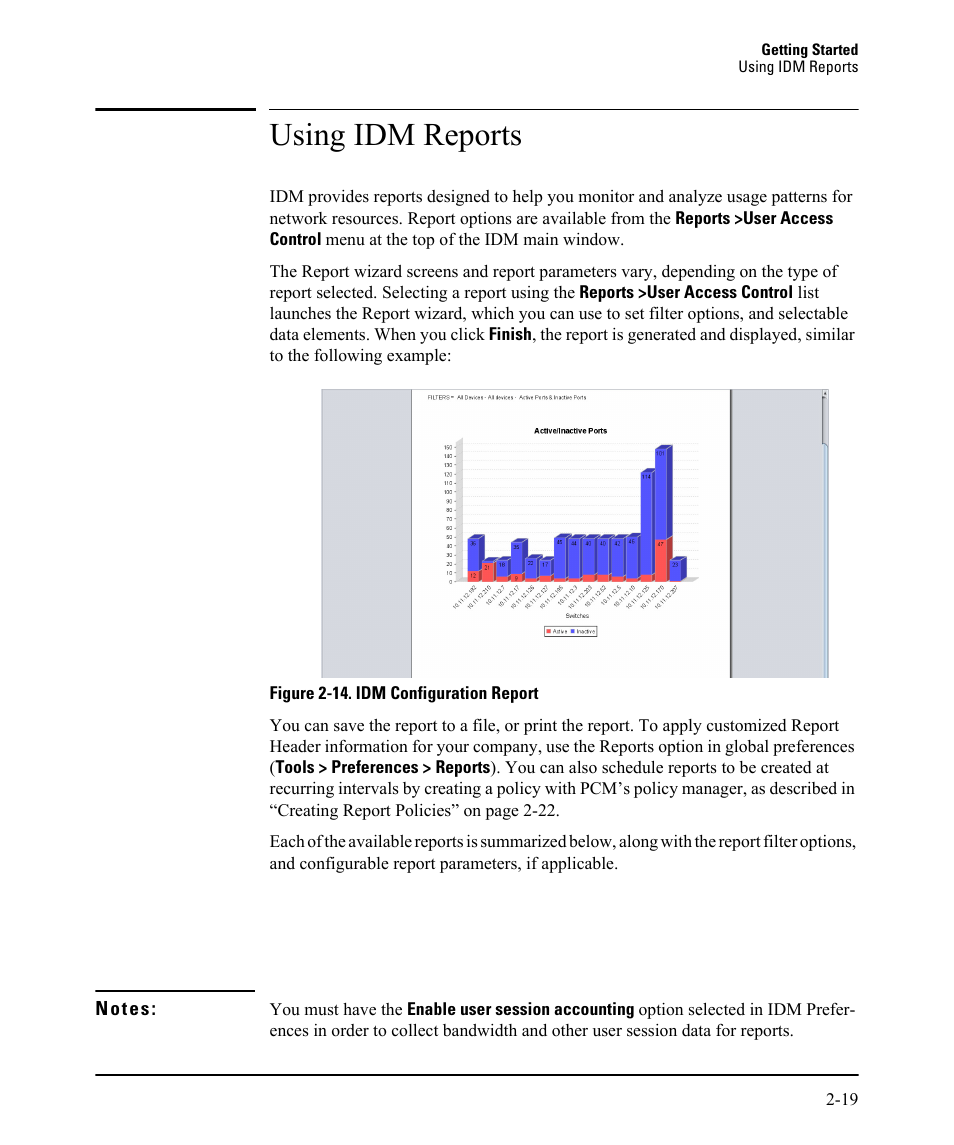 Using idm reports | HP Identity Driven Manager Software Licenses User Manual | Page 35 / 230