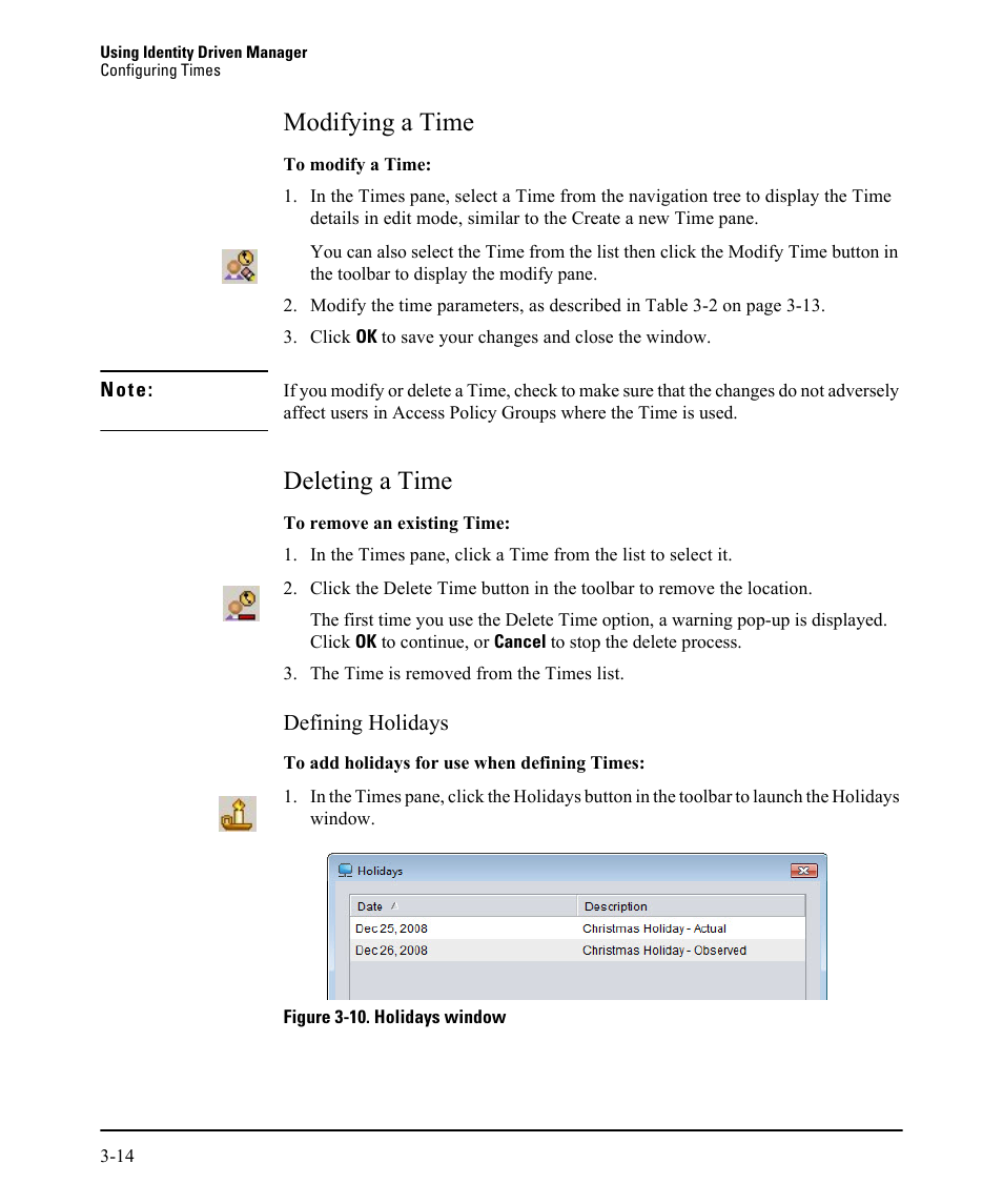 Modifying a time, Deleting a time, Modifying a time -14 deleting a time -14 | HP Identity Driven Manager Software Licenses User Manual | Page 78 / 230