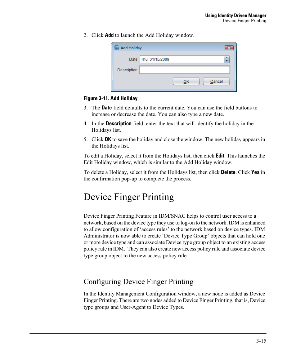 Device finger printing, Configuring device finger printing, Configuring device finger printing -15 | HP Identity Driven Manager Software Licenses User Manual | Page 79 / 230