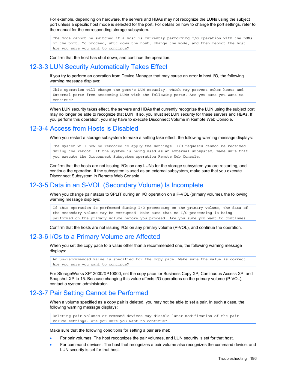 3-3 lun security automatically takes effect, 3-4 access from hosts is disabled, 3-6 i/os to a primary volume are affected | 3-7 pair setting cannot be performed, Lun security automatically takes effect, Access from hosts is disabled, Data in an s-vol (secondary volume) is incomplete, I/os to a primary volume are affected, Pair setting cannot be performed | HP XP Command View Advanced Edition Software User Manual | Page 196 / 201