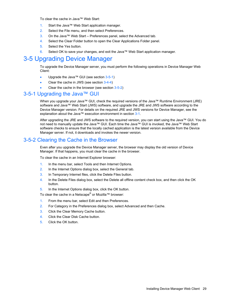 5 upgrading device manager, 5-1 upgrading the java™ gui, 5-2 clearing the cache in the browser | Upgrading device manager, Upgrading the java™ gui, Clearing the cache in the browser | HP XP Command View Advanced Edition Software User Manual | Page 29 / 201