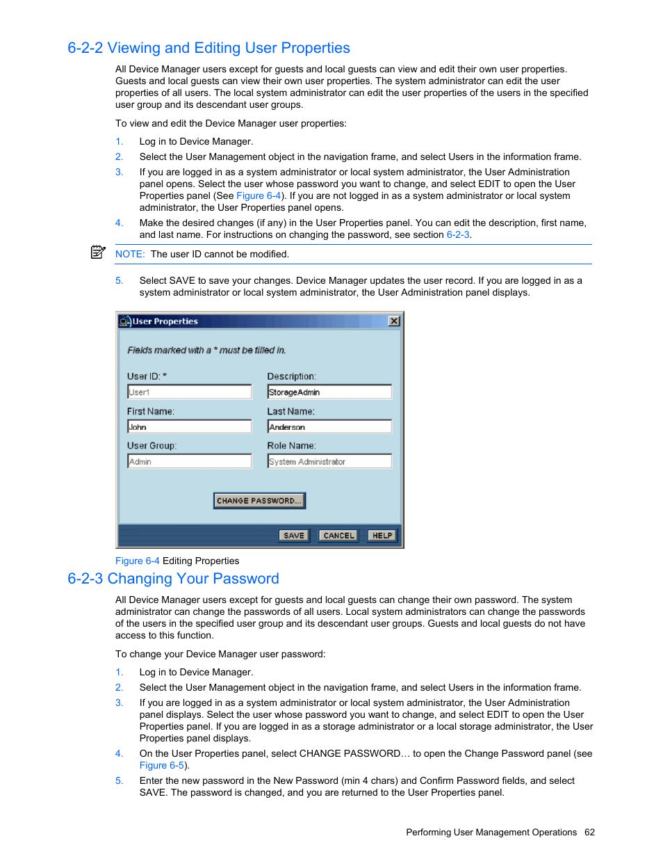 2-2 viewing and editing user properties, 2-3 changing your password, Viewing and editing user properties | Changing your password, Figure 6-4 editing properties | HP XP Command View Advanced Edition Software User Manual | Page 62 / 201