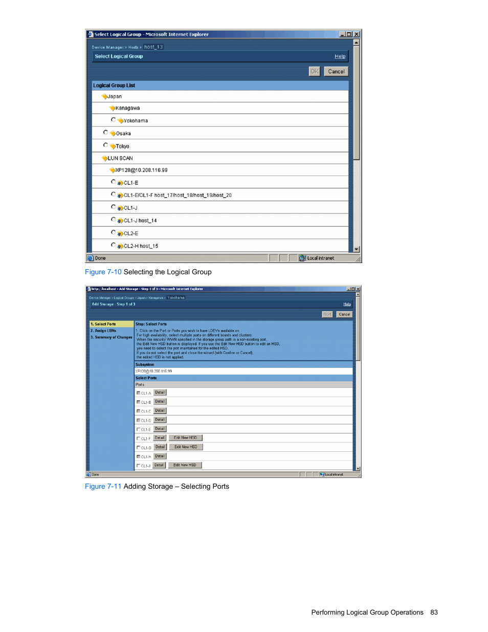 Figure 7-10 selecting the logical group, Figure 7-11 adding storage – selecting ports | HP XP Command View Advanced Edition Software User Manual | Page 83 / 201