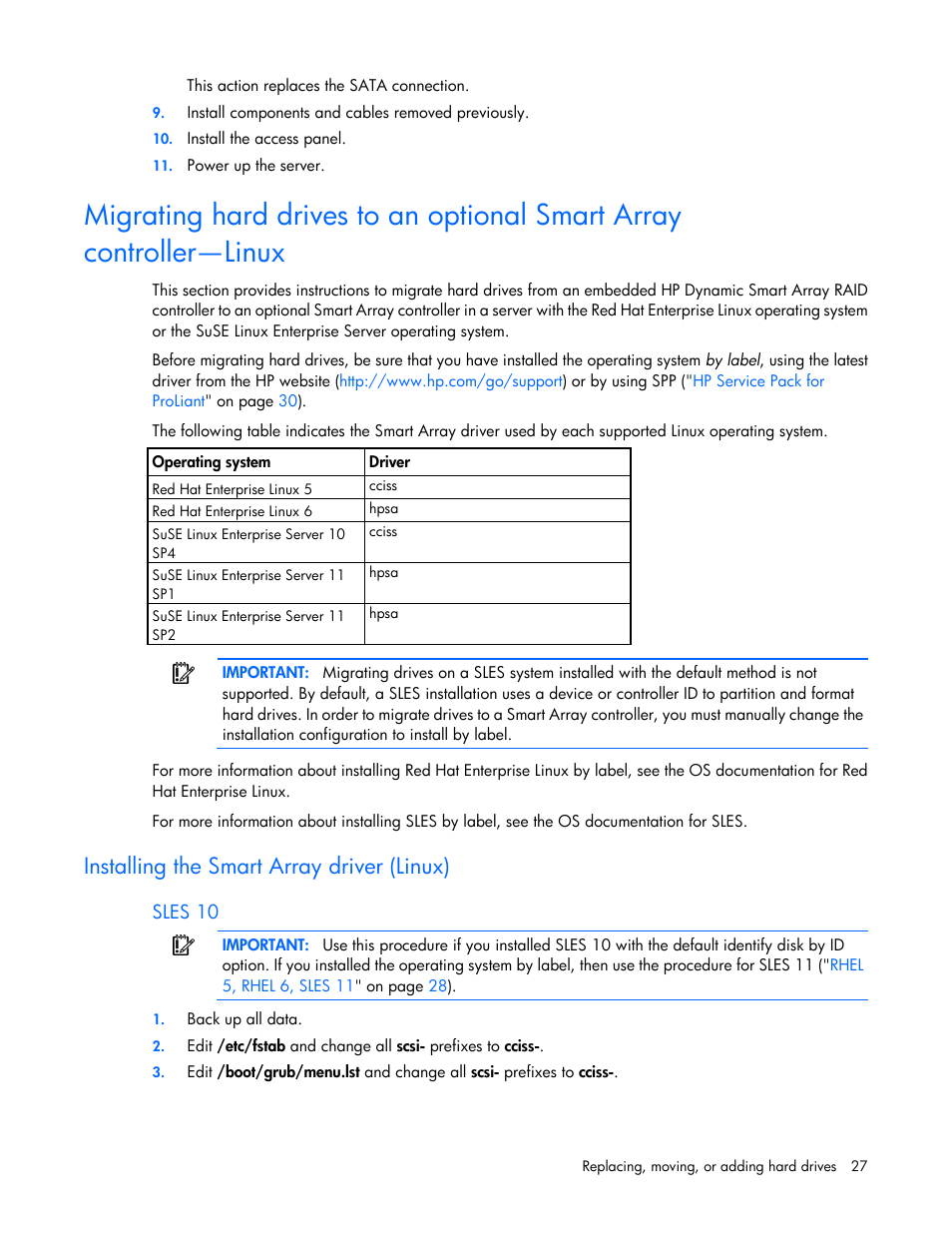 Installing the smart array driver (linux), Sles 10, Migrating hard drives to an optional smart array | Controller—linux | HP Dynamic Smart Array Controllers User Manual | Page 27 / 37