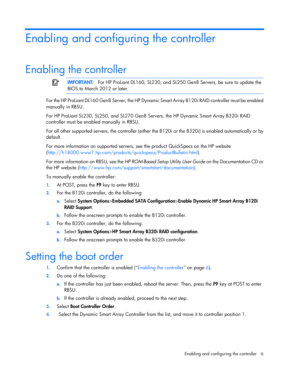 Enabling and configuring the controller, Enabling the controller, Setting the boot order | HP Dynamic Smart Array Controllers User Manual | Page 6 / 37