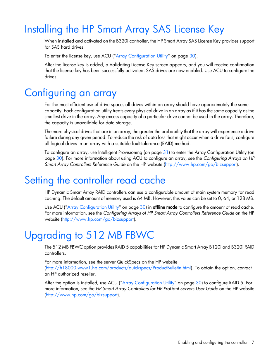 Installing the hp smart array sas license key, Configuring an array, Setting the controller read cache | Upgrading to 512 mb fbwc | HP Dynamic Smart Array Controllers User Manual | Page 7 / 37