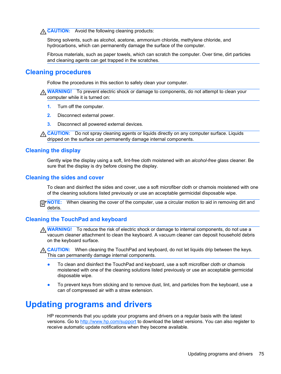 Cleaning procedures, Cleaning the display, Cleaning the sides and cover | Cleaning the touchpad and keyboard, Updating programs and drivers | HP ProBook 450 G0 Notebook PC User Manual | Page 85 / 113