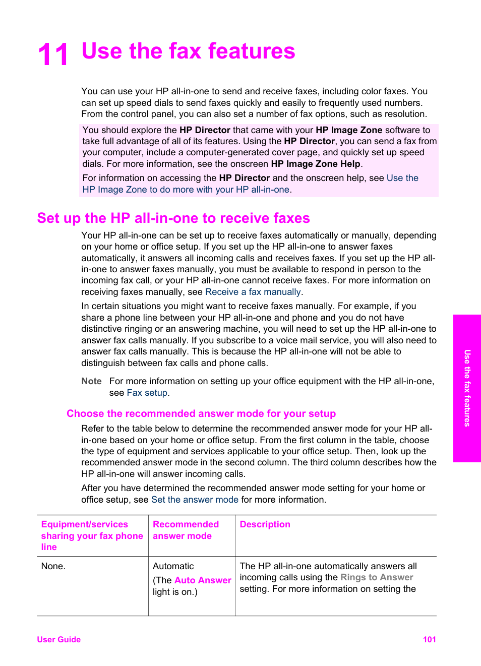 Use the fax features, Set up the hp all-in-one to receive faxes, Choose the recommended answer mode for your setup | 11 use the fax features | HP Officejet 7410 All-in-One Printer User Manual | Page 104 / 242