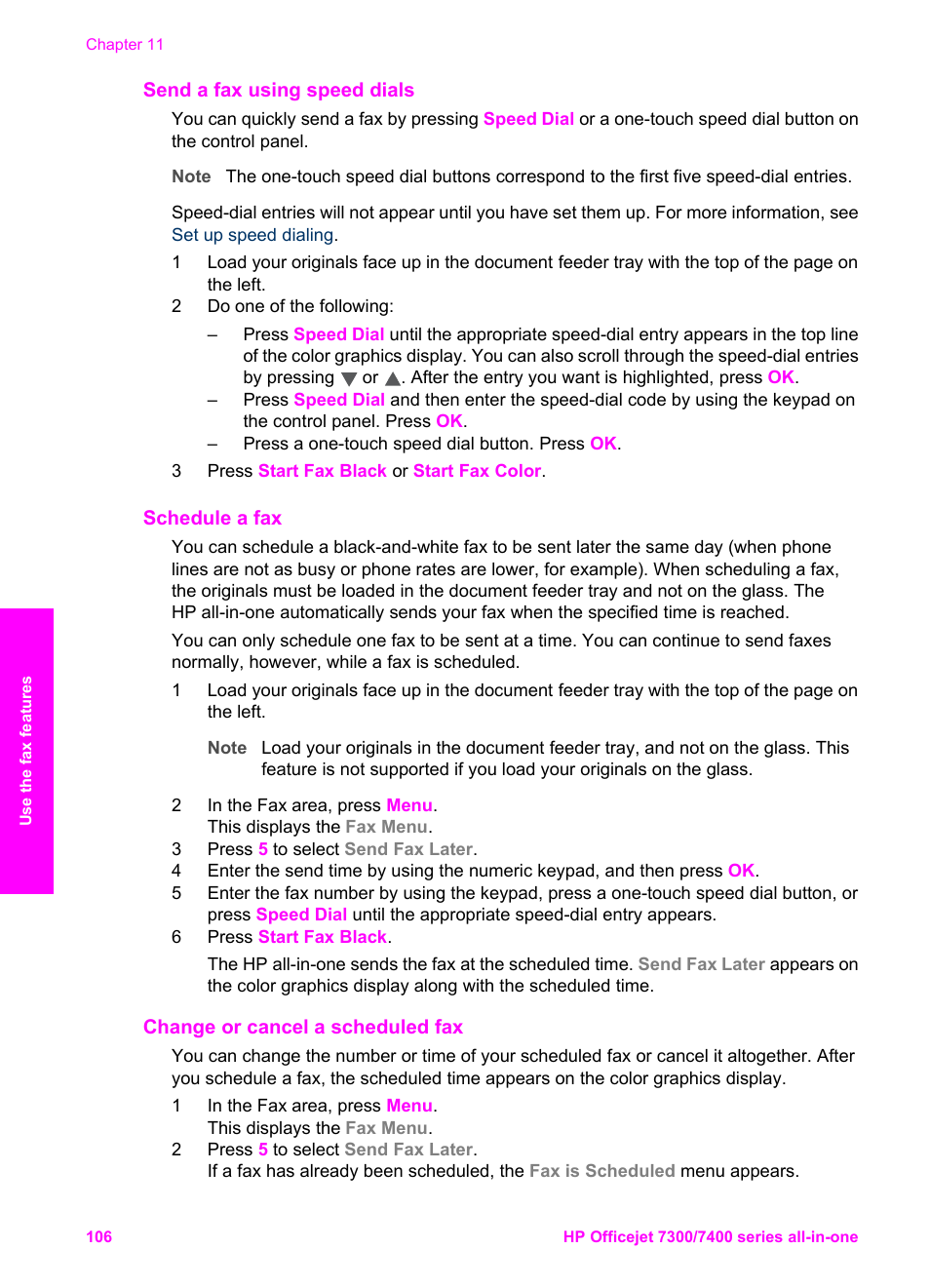Send a fax using speed dials, Schedule a fax, Change or cancel a scheduled fax | HP Officejet 7410 All-in-One Printer User Manual | Page 109 / 242