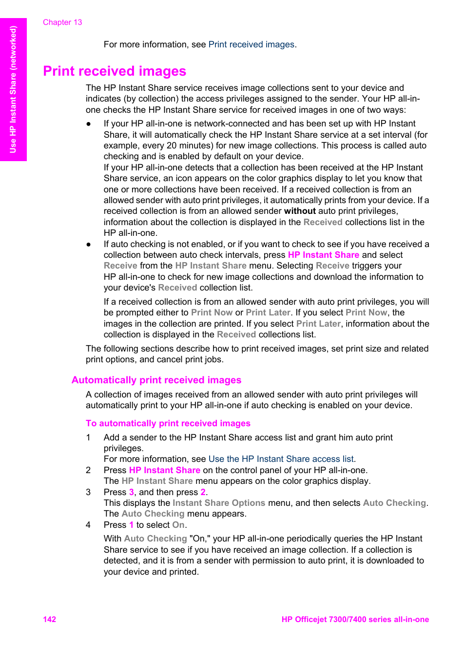 Print received images, Automatically print received images, Print images received, see | To automatically print, Received images | HP Officejet 7410 All-in-One Printer User Manual | Page 145 / 242