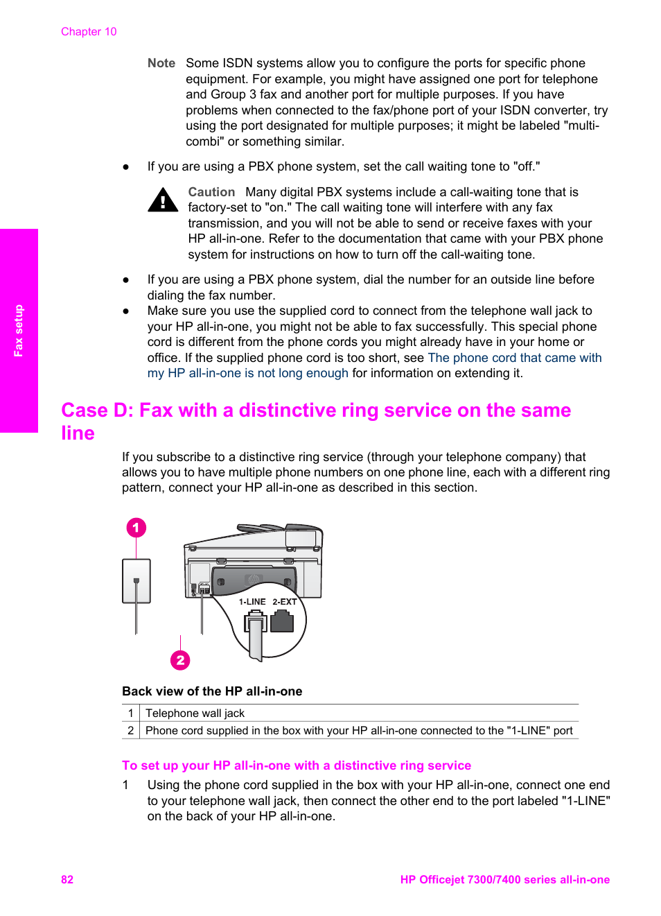 Case d: fax with a distinctive ring service, On the same line | HP Officejet 7410 All-in-One Printer User Manual | Page 85 / 242