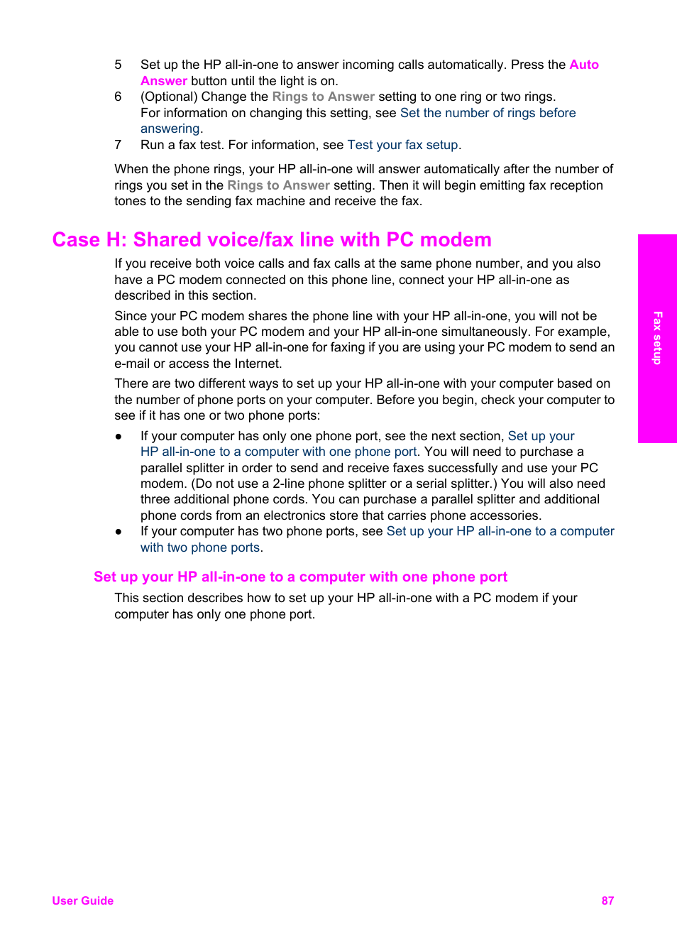 Case h: shared voice/fax line with pc modem | HP Officejet 7410 All-in-One Printer User Manual | Page 90 / 242