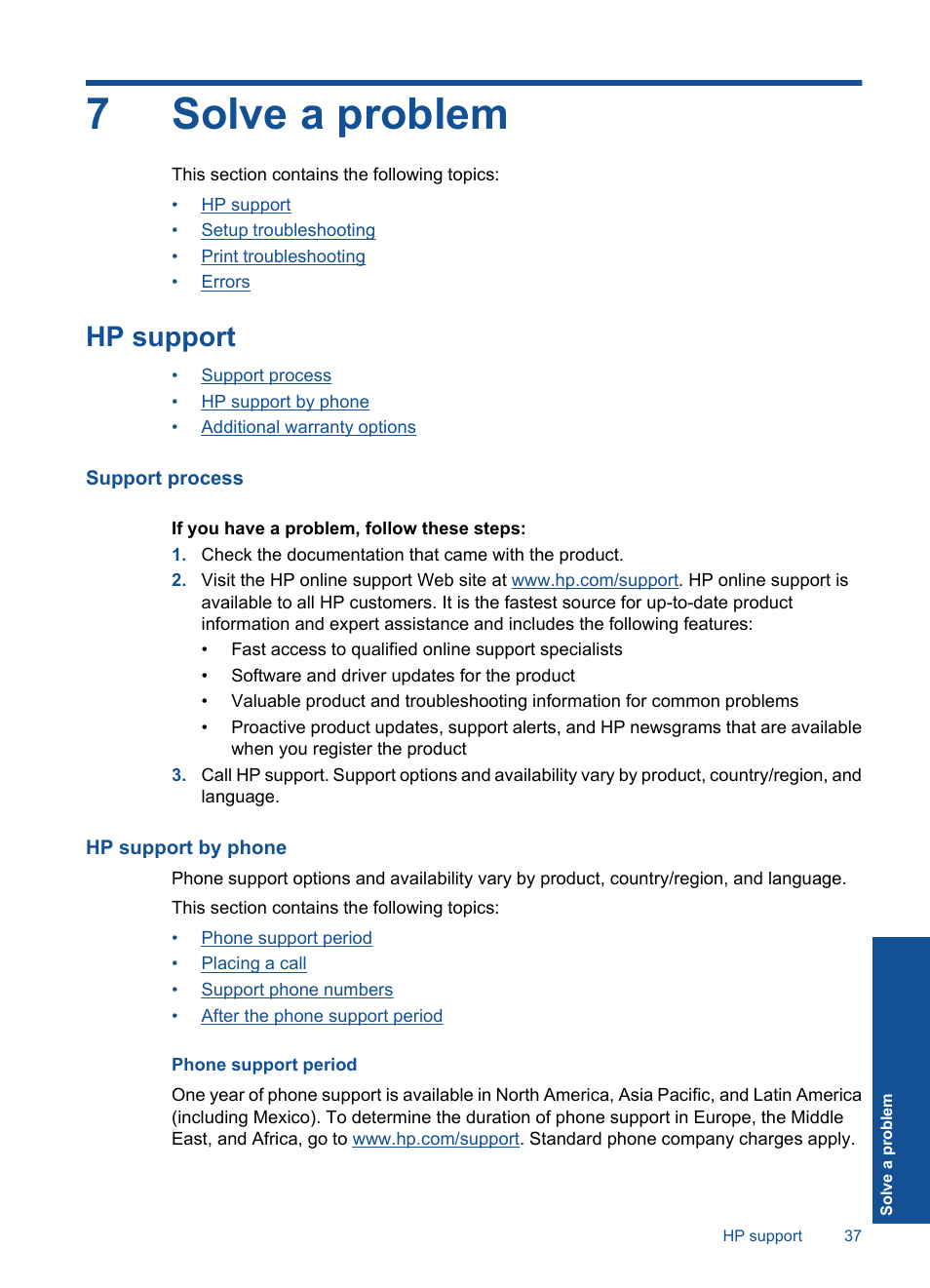 Solve a problem, Hp support, Support process | Hp support by phone, Phone support period, 7 solve a problem, 7solve a problem | HP Deskjet D5560 Printer User Manual | Page 39 / 68