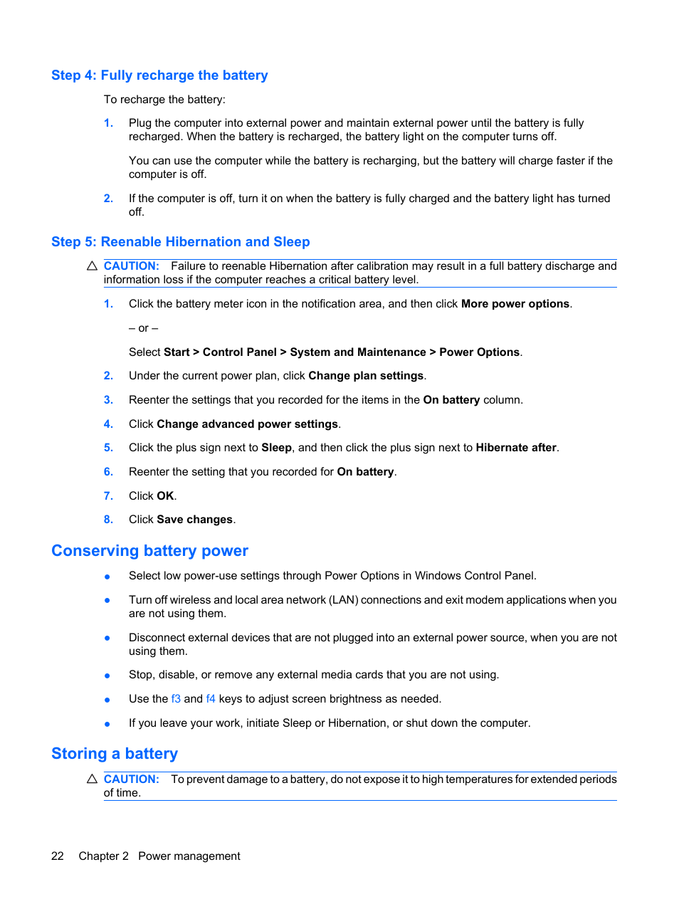 Step 4: fully recharge the battery, Step 5: reenable hibernation and sleep, Conserving battery power | Storing a battery, Conserving battery power storing a battery | HP Mini 5101 User Manual | Page 32 / 115